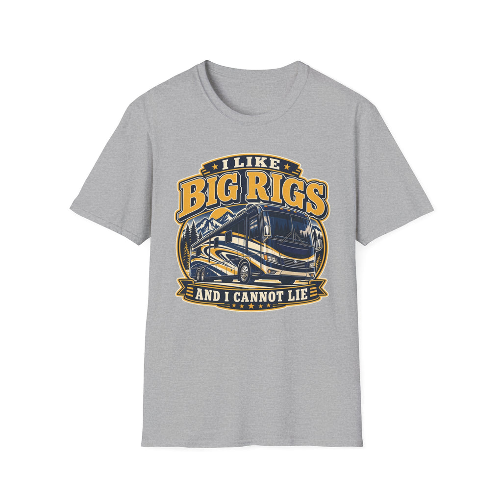 I Like Big Rigs And I Cannot Lie T-Shirt