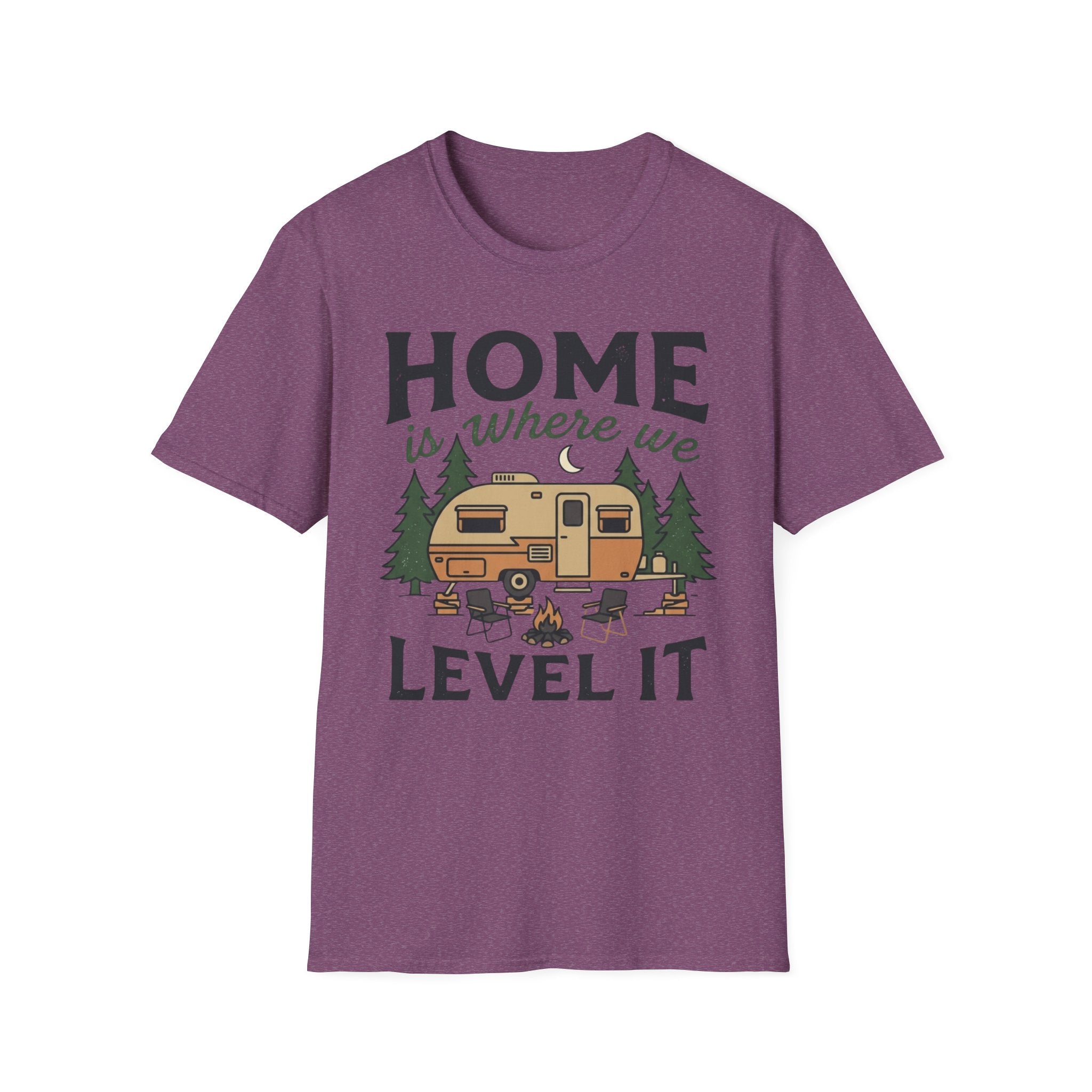 Home Is Where We Level It T-Shirt