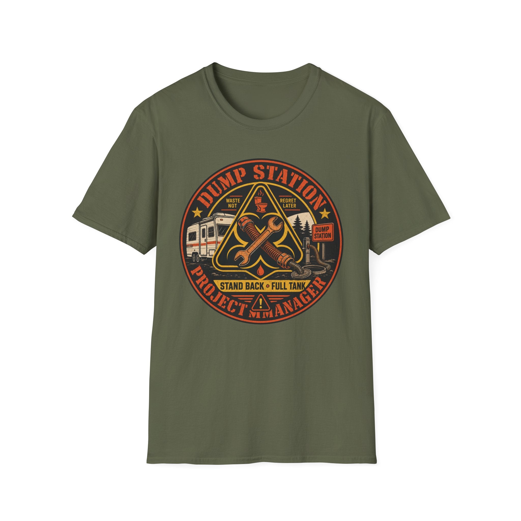 Dump Station Project Manager - Stand Back - Full Tank T-Shirt