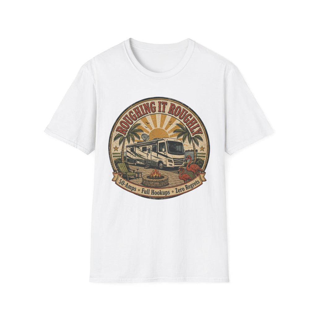 Roughing It Roughly T-Shirt