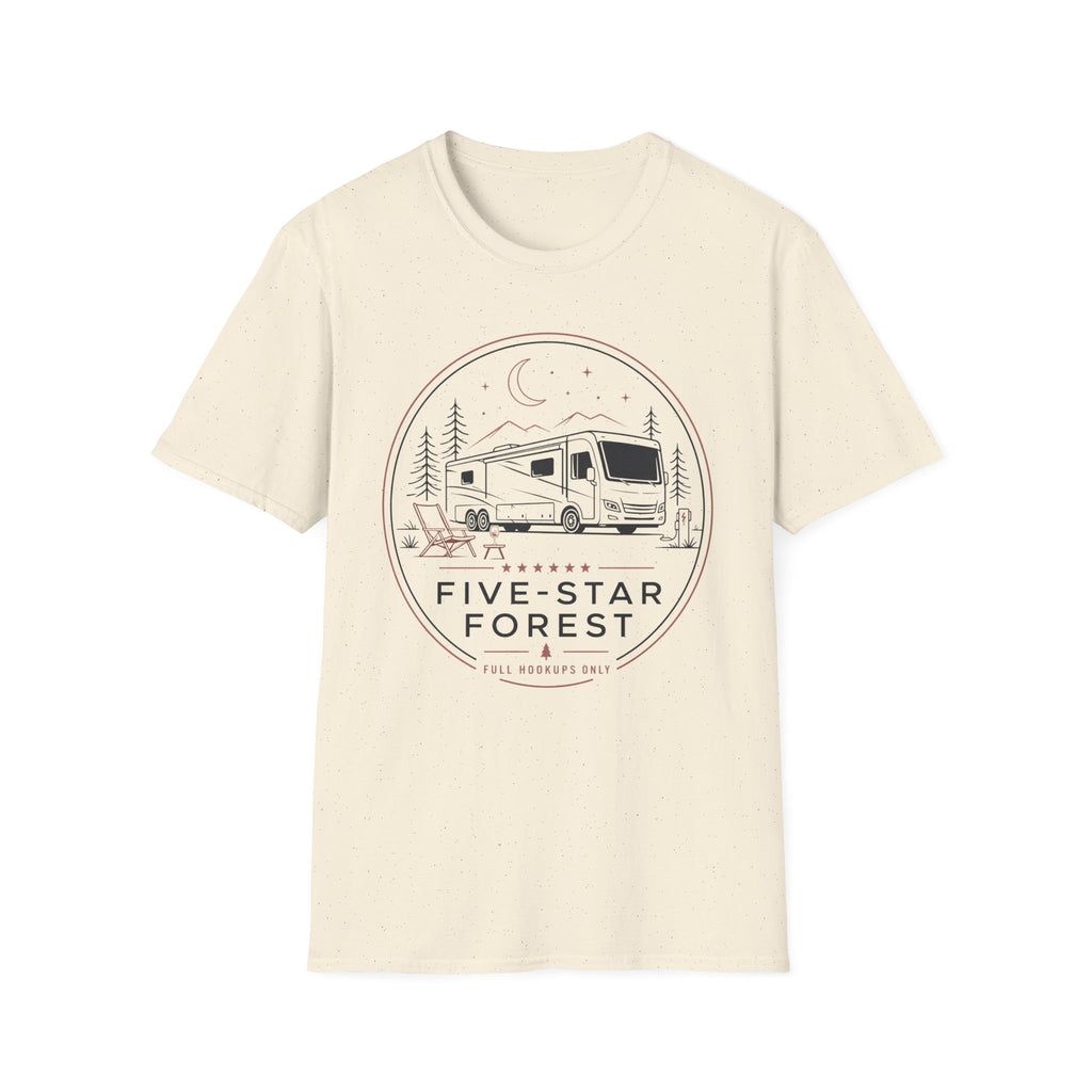 Five-Star Forest - Full Hookups Only T-Shirt