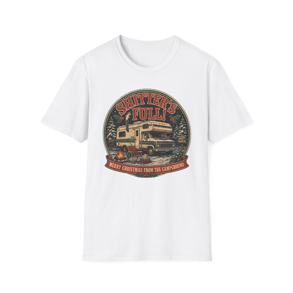 Shitters Full - Merry Xmas From The Campground T-Shirt