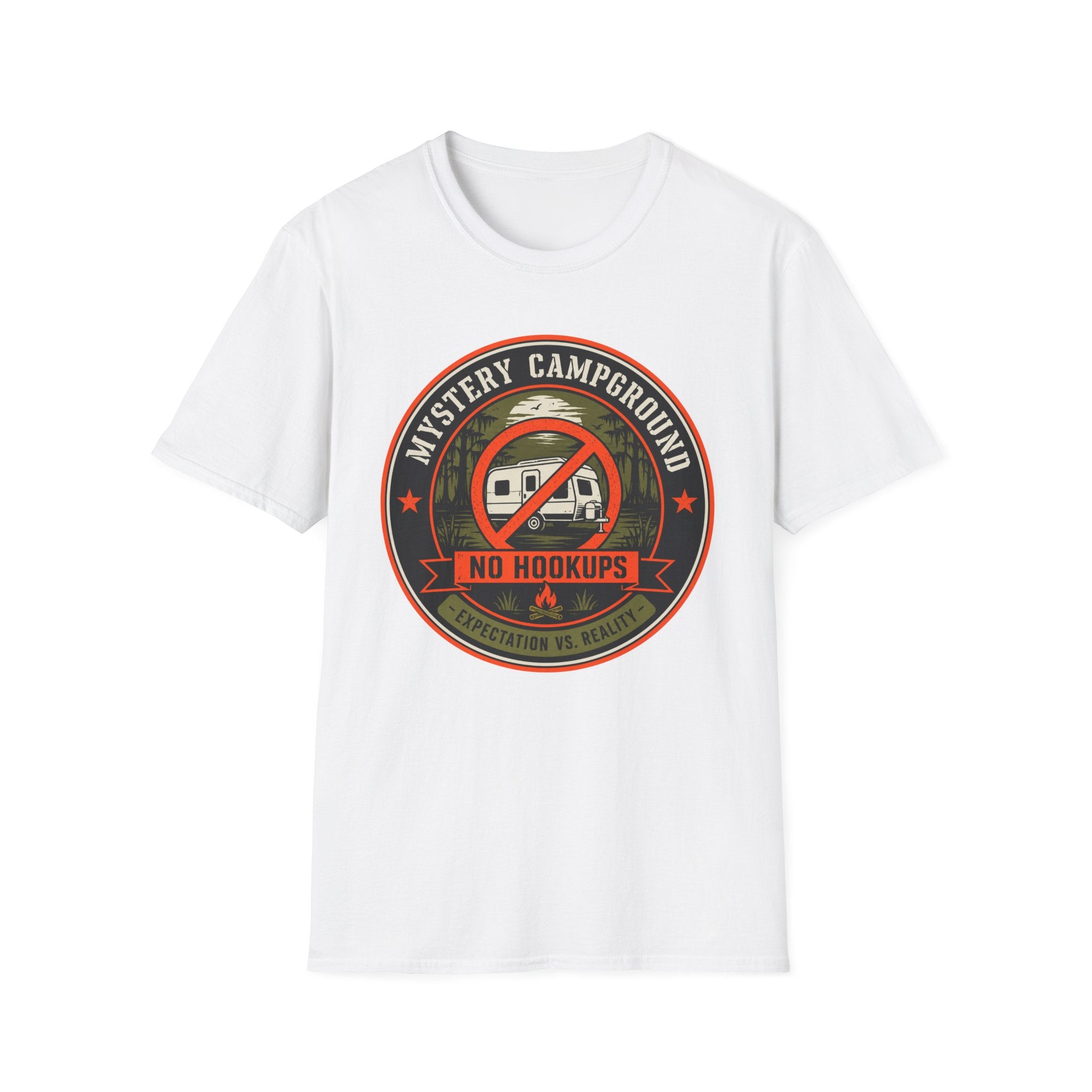 Mystery Campground - No Hookups - Expectation-vs-Reality T-Shirt