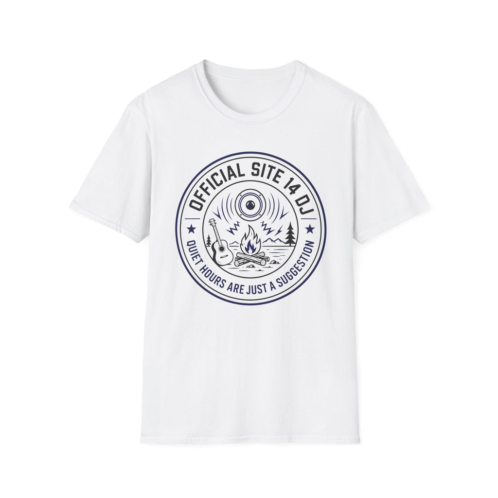 Official Site 14 DJ - Quiet Hours Are Just A Suggestion T-Shirt