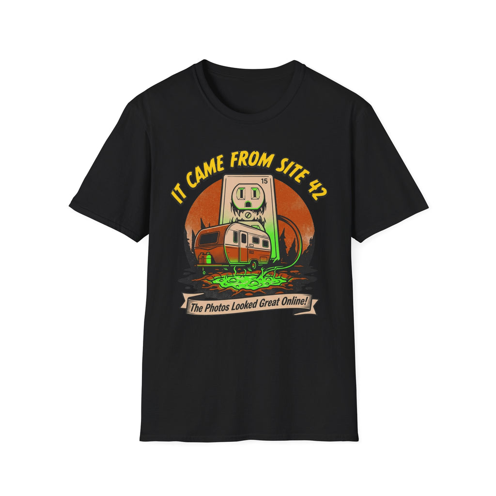 It Came From Site 42 - The Photos Looked Great Online T-Shirt