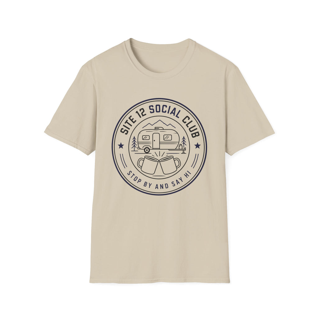 Site 12 Social Club - Stop By And Say Hi T-Shirt