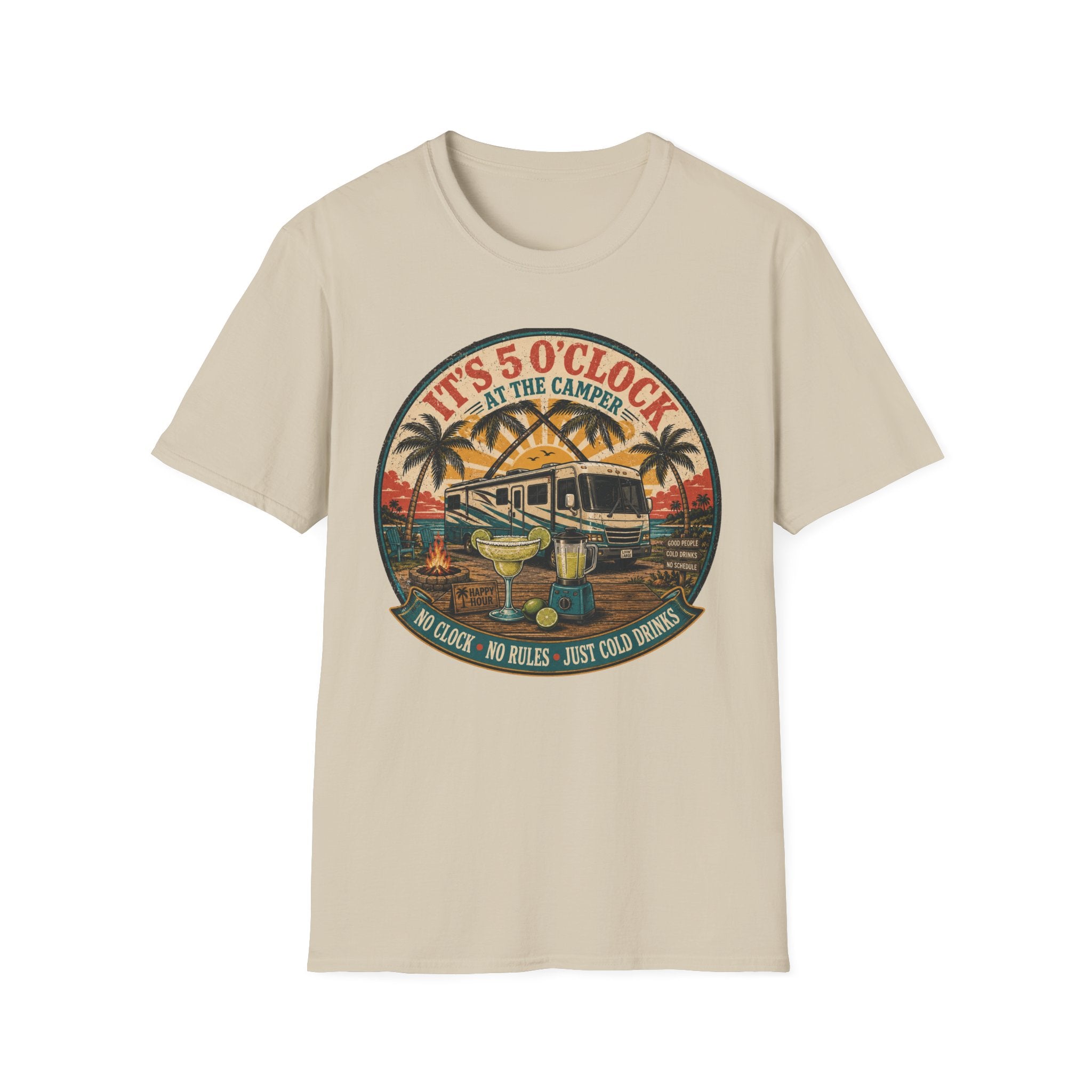 It's 5 O'Clock At The Camper T-Shirt