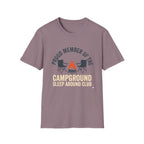 Proud Member Of The Campground Sleep Around Club T-Shirt