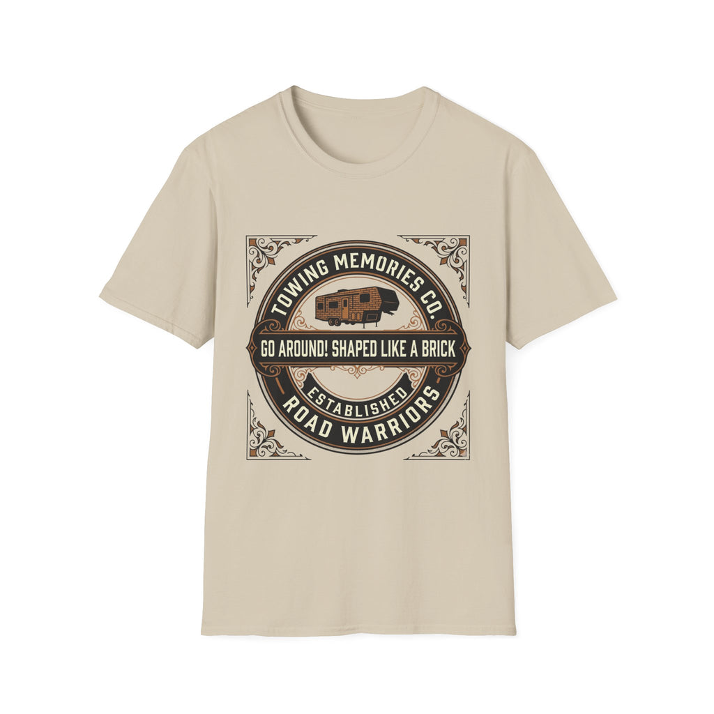 Go Around Shaped Like A Brick T-Shirt