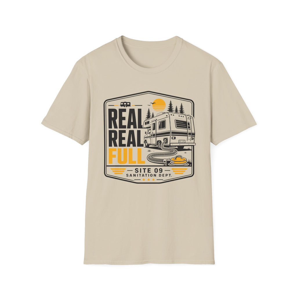 Real Real Full - Site 09 Sanitation Dept T-Shirt