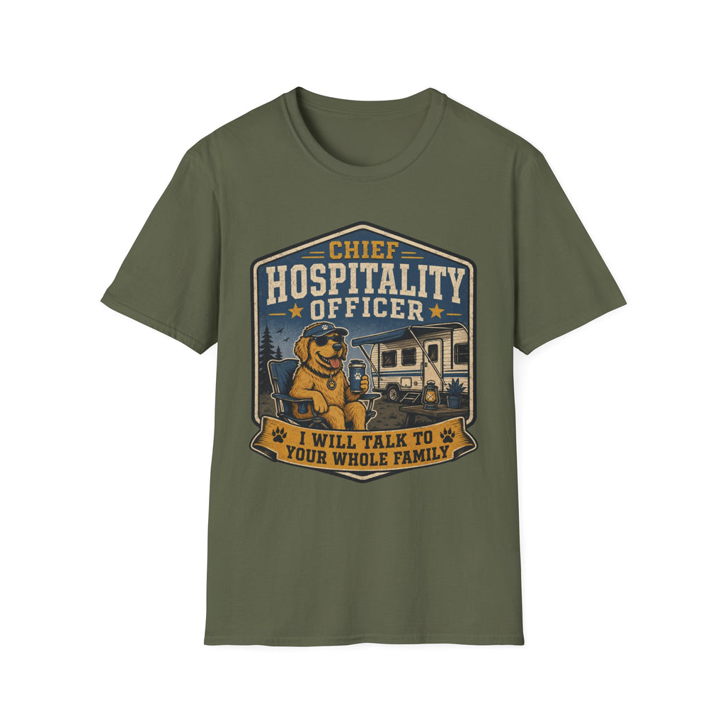 Chief Hospitality Officer - I Will Talk To Your Whole Family T-Shirt
