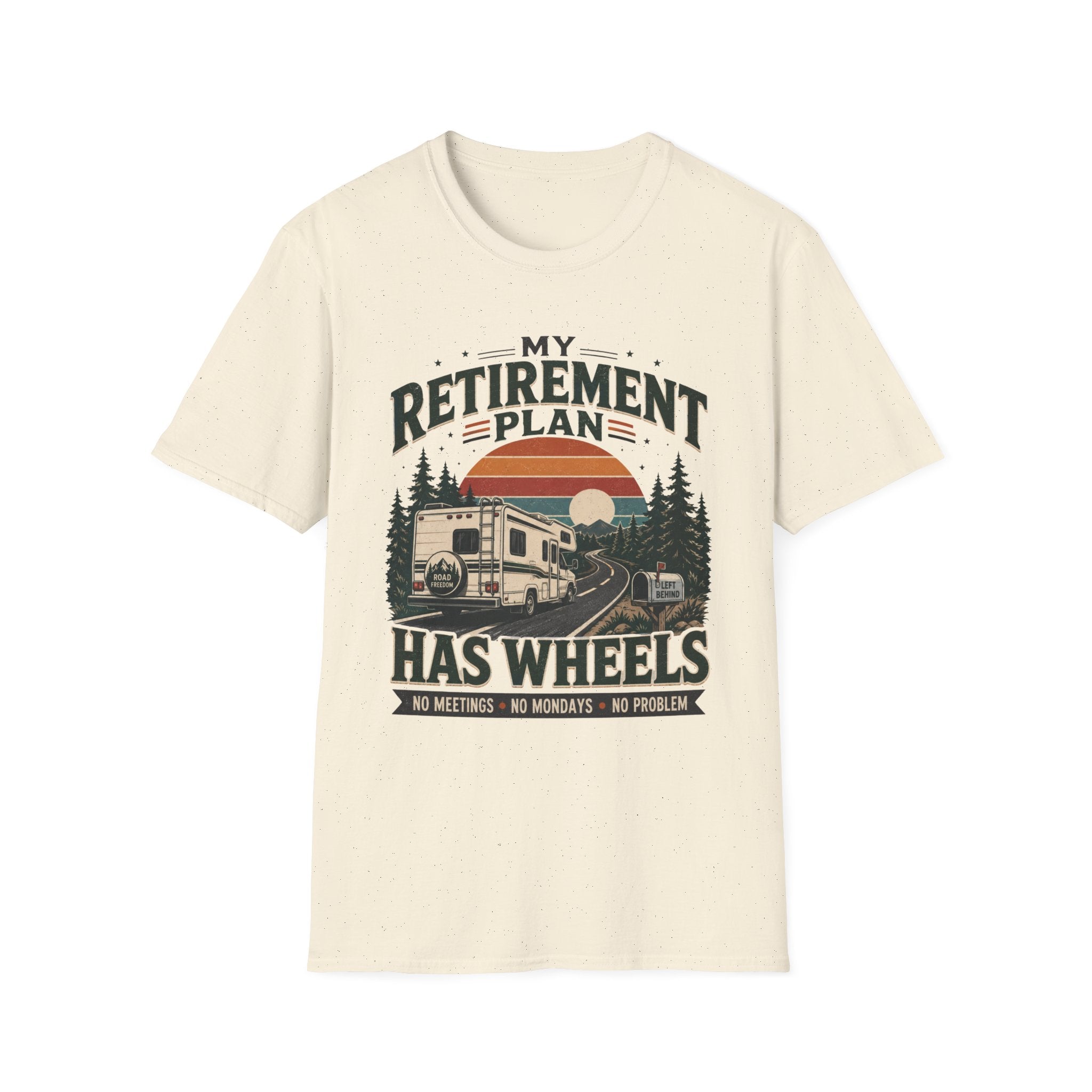 My Retirement Plan Has Wheels T-Shirt