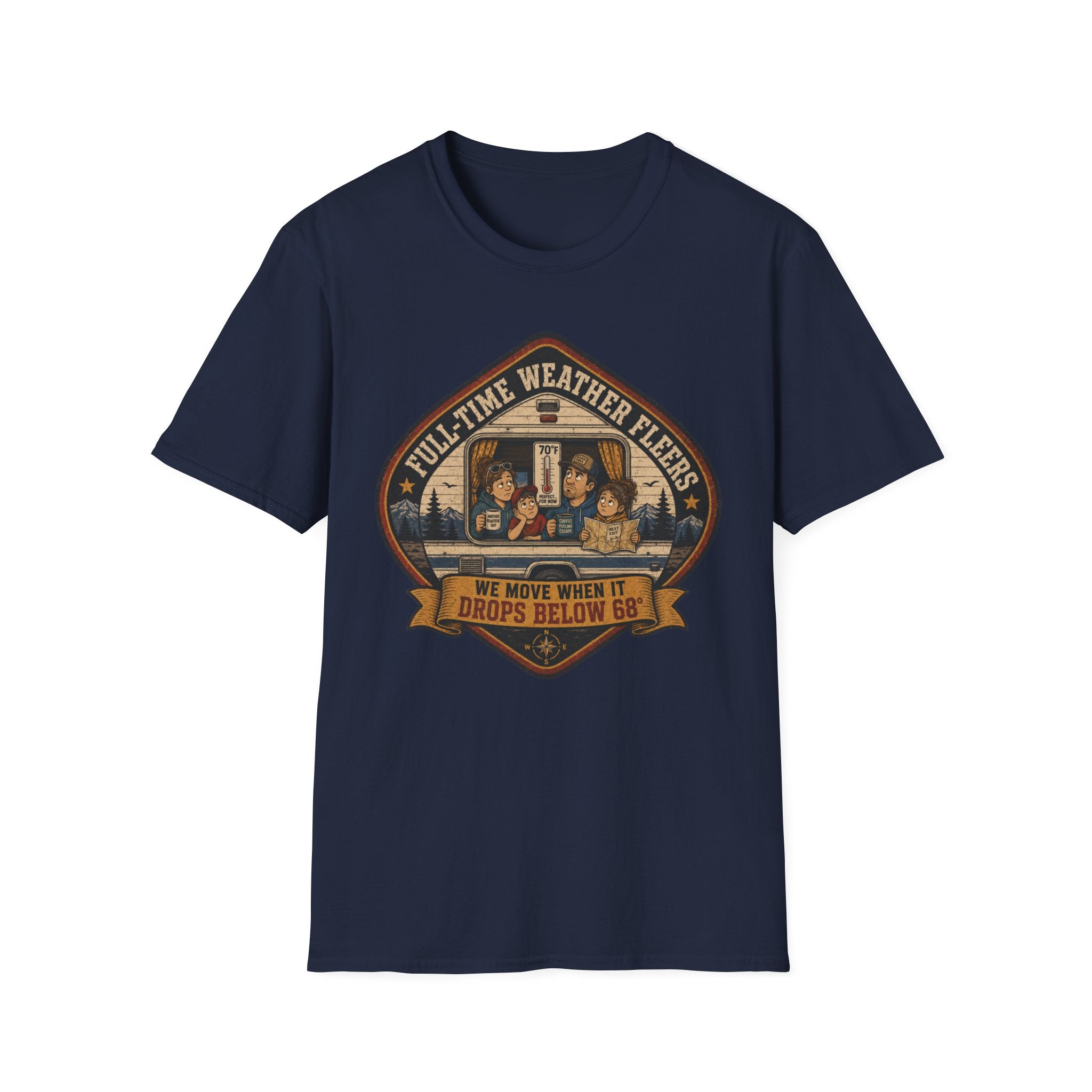 Full-Time Weather Fleerers - Below 68 Degrees T-Shirt