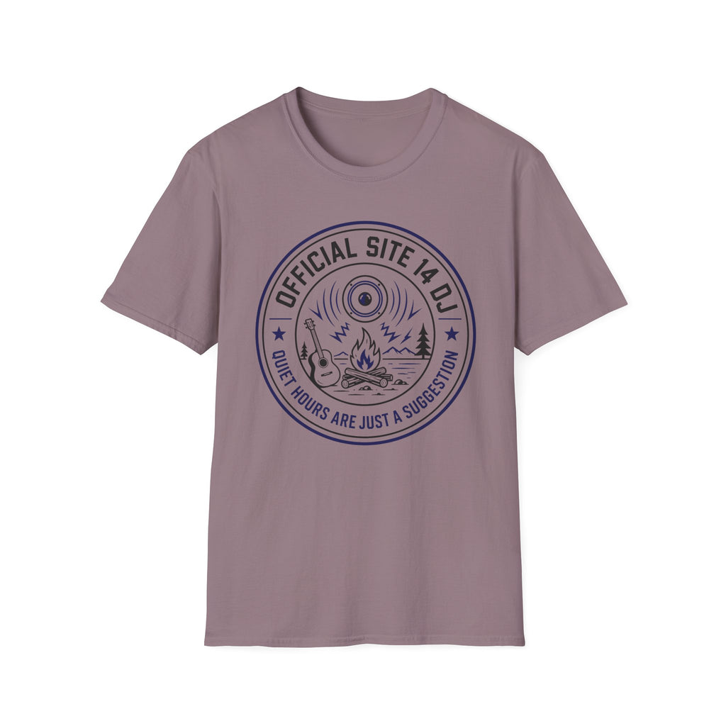 Official Site 14 DJ - Quiet Hours Are Just A Suggestion T-Shirt