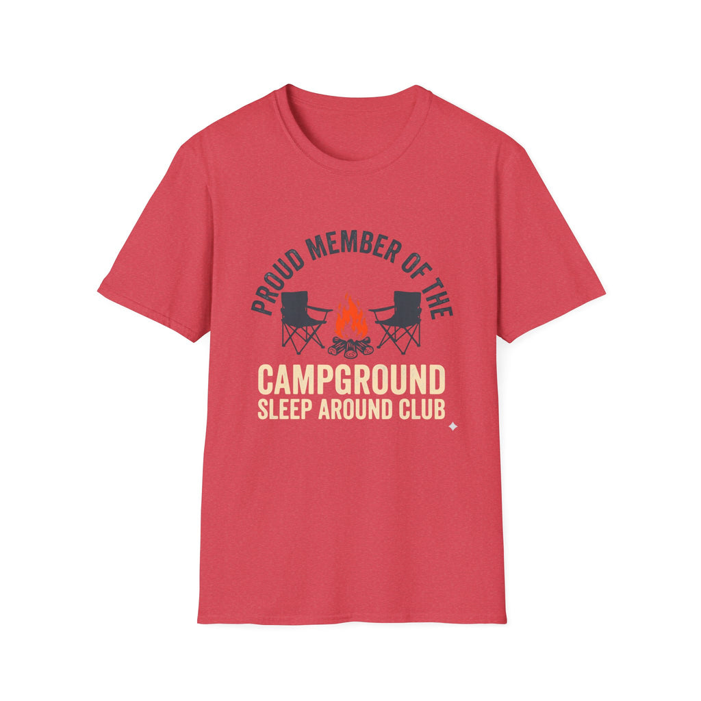 Proud Member Of The Campground Sleep Around Club T-Shirt