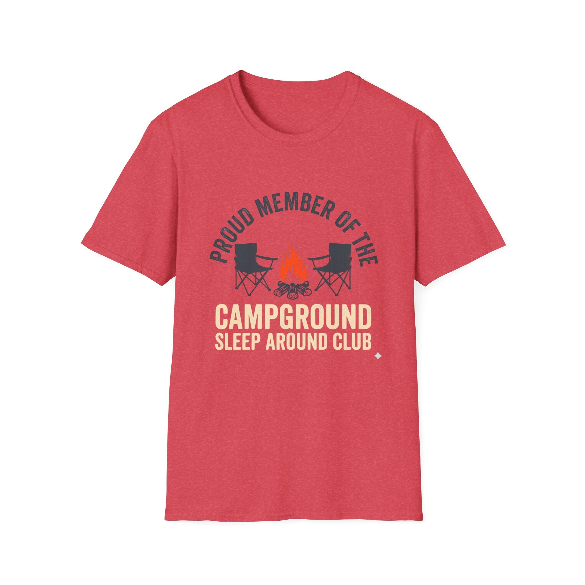 Proud Member Of The Campground Sleep Around Club T-Shirt