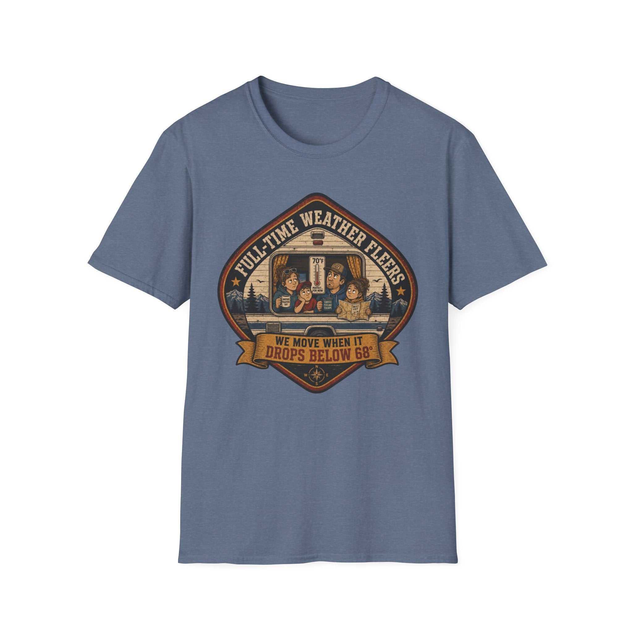 Full-Time Weather Fleerers - Below 68 Degrees T-Shirt