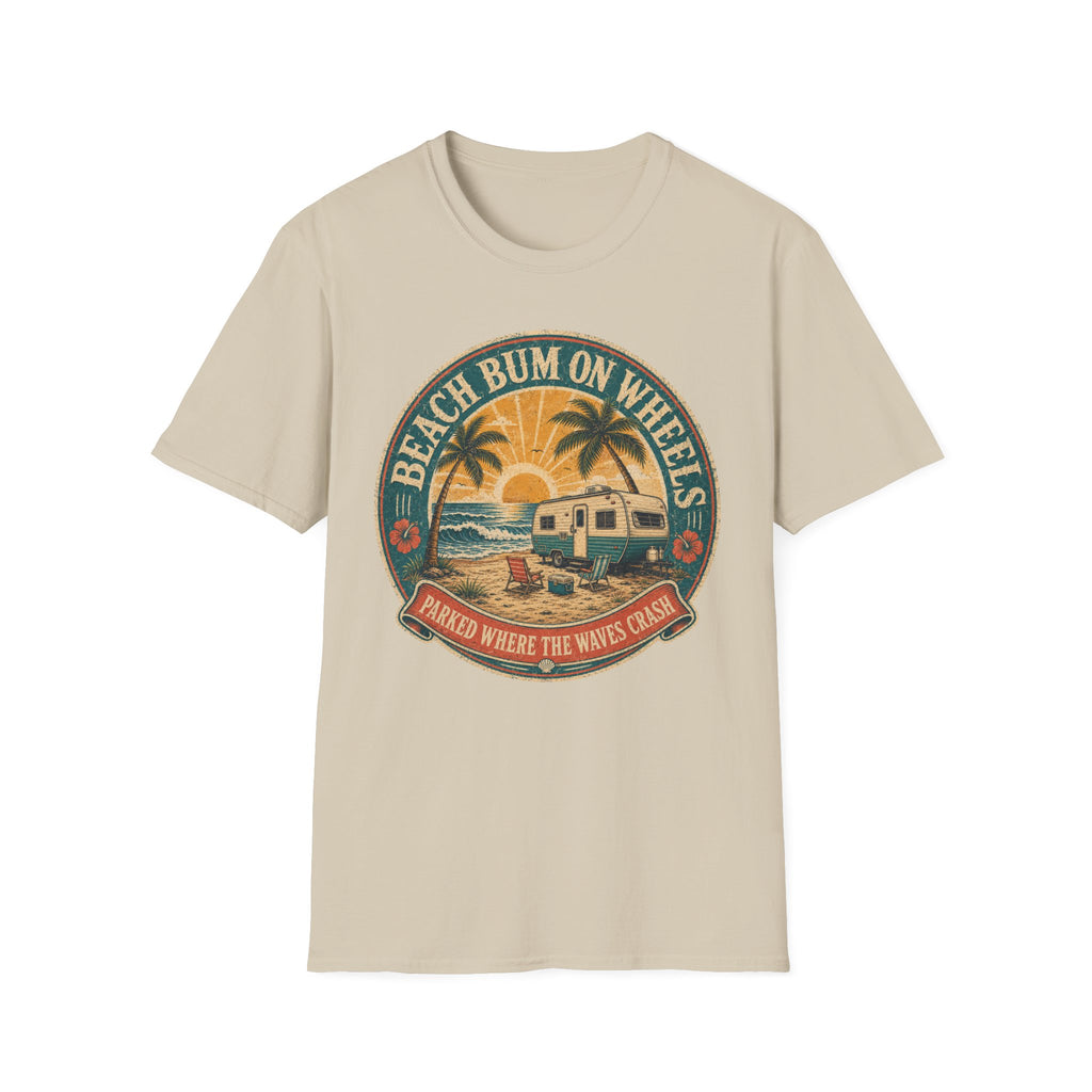 Beach Bum On Wheels - Parked Where The Waves Crash T-Shirt