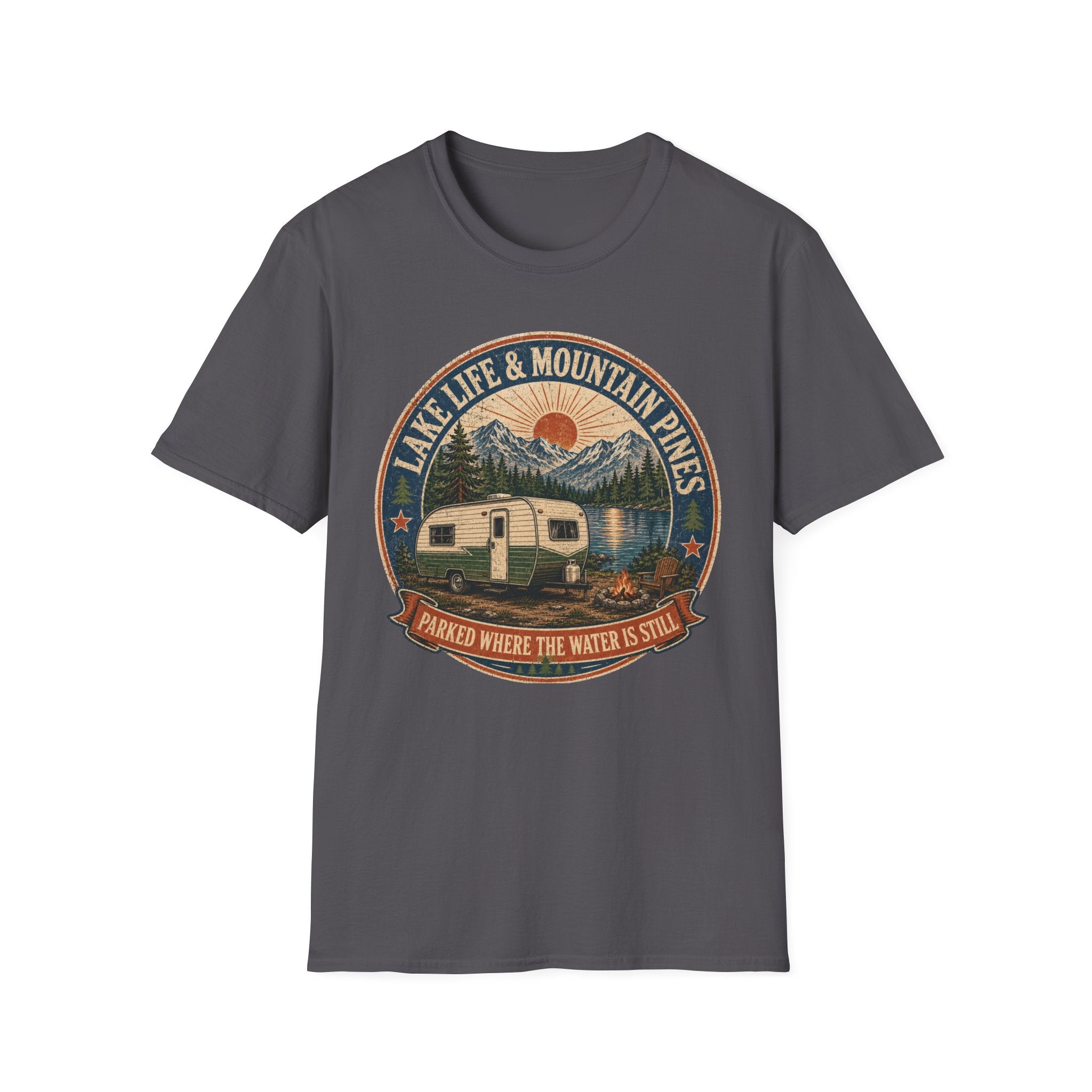 Lake Life & Mountain Pines - Parked Where The Water Is Still T-Shirt
