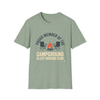 Proud Member Of The Campground Sleep Around Club T-Shirt