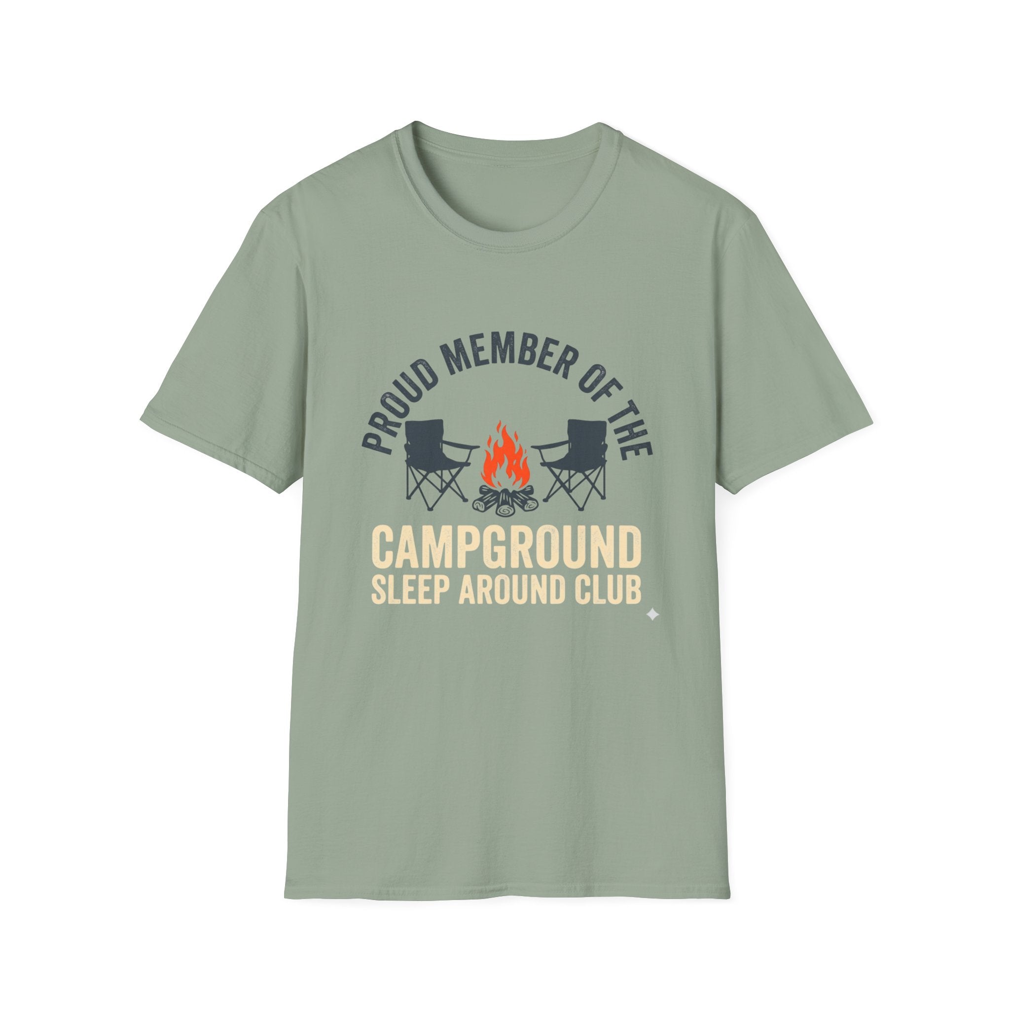 Proud Member Of The Campground Sleep Around Club T-Shirt