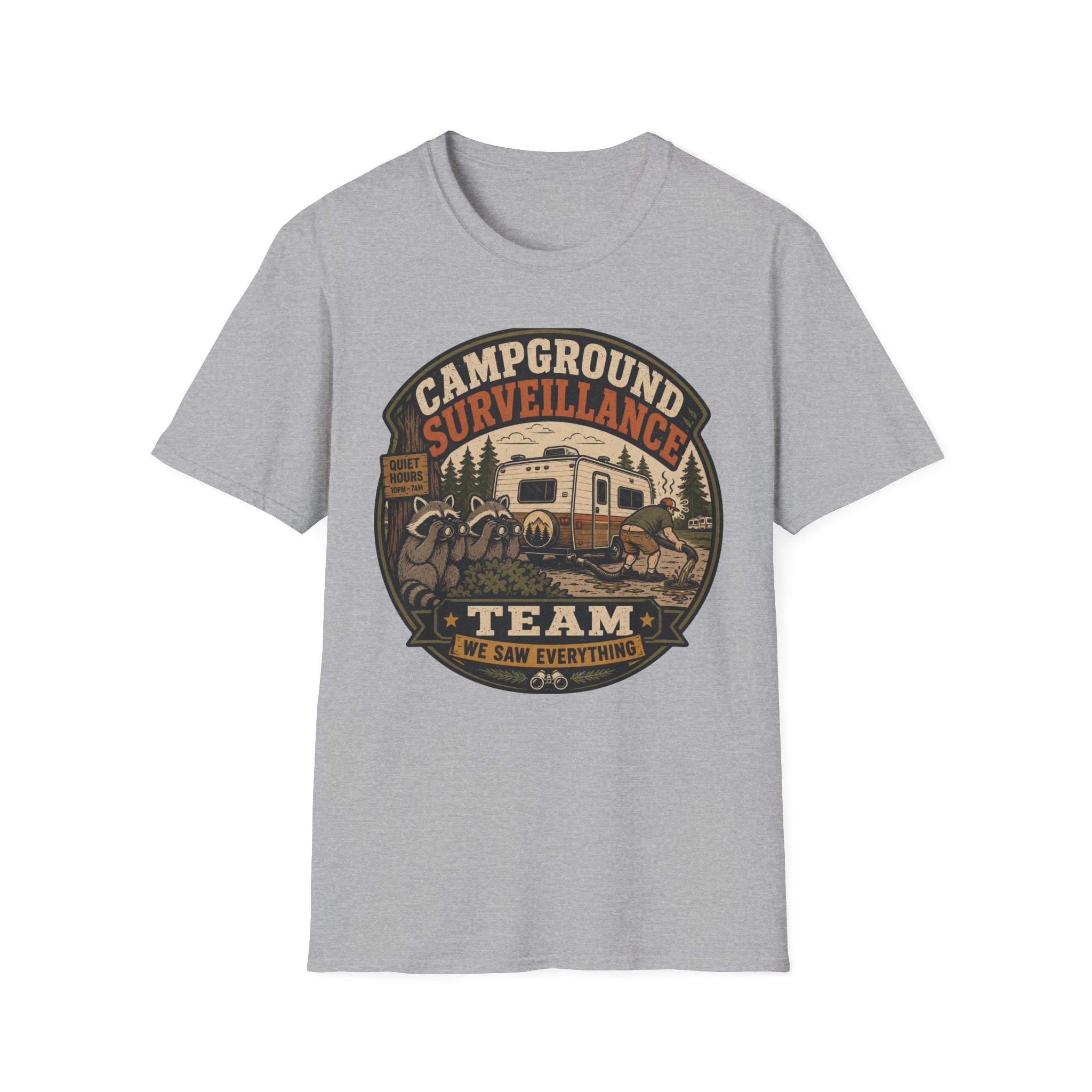 Campground Surveillance Team - We Saw Everything T-Shirt