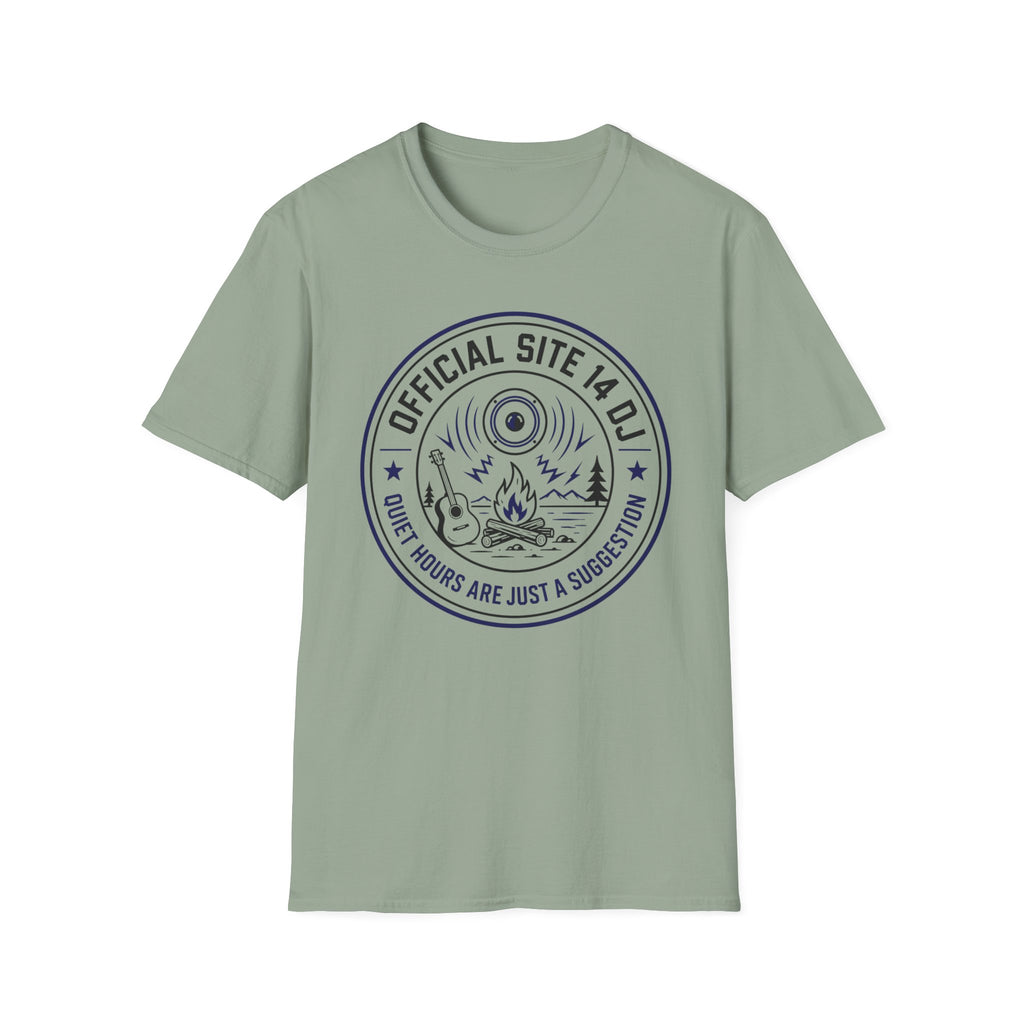Official Site 14 DJ - Quiet Hours Are Just A Suggestion T-Shirt