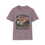 My Retirement Plan Has Wheels T-Shirt