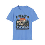 My Retirement Plan Has Wheels T-Shirt