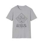 Less Screen Time More Stream Time T-Shirt