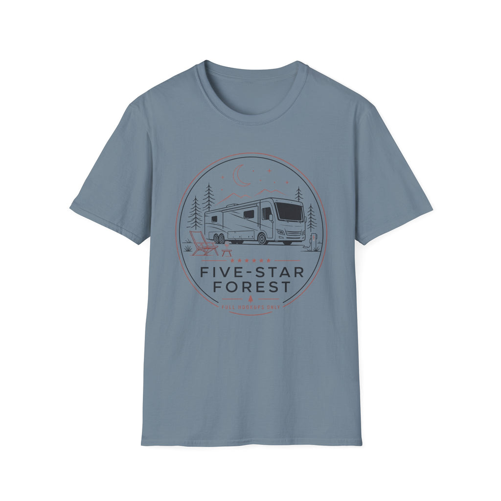 Five-Star Forest - Full Hookups Only T-Shirt