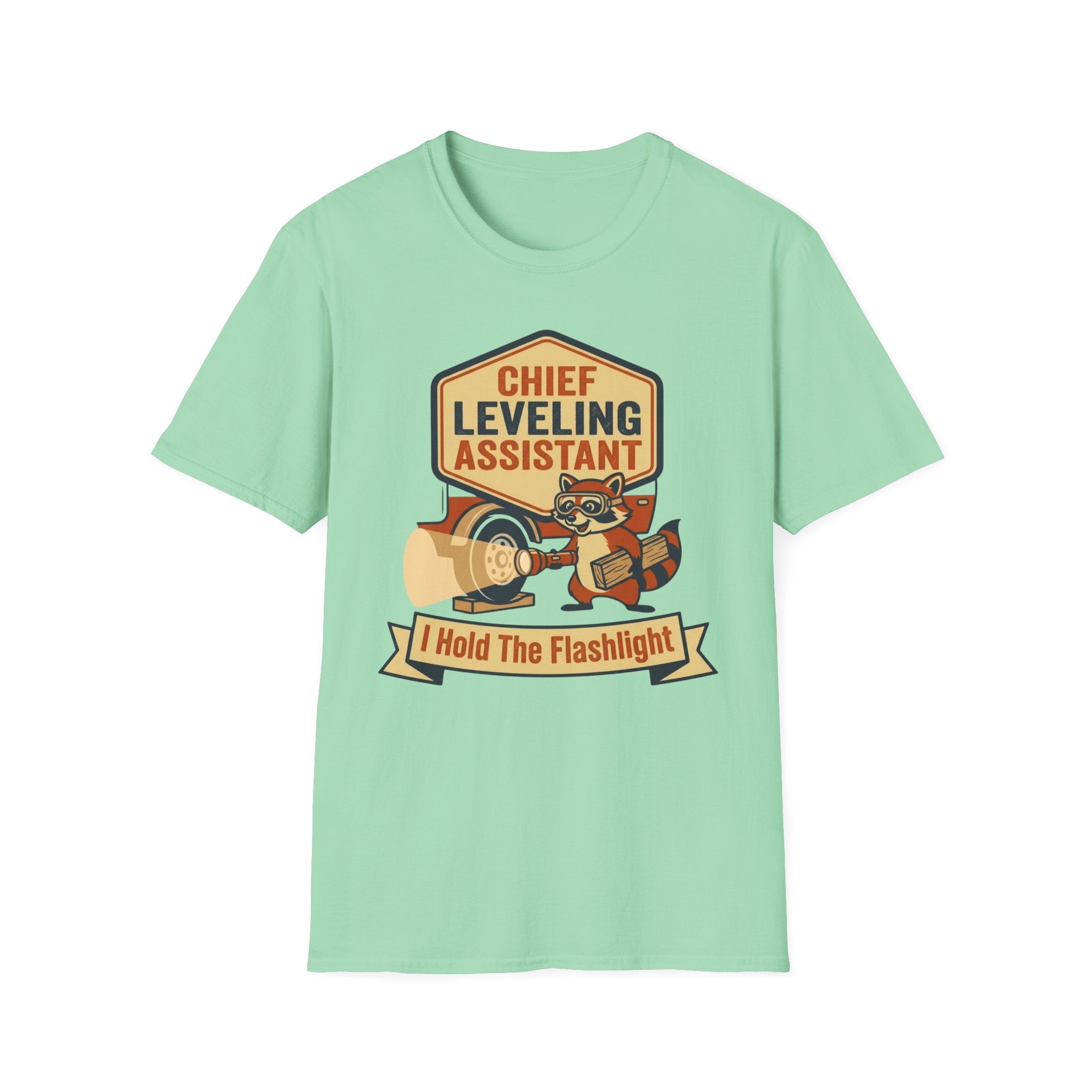 Chief Leveling Assistant - I Hold The Flashlight T-Shirt