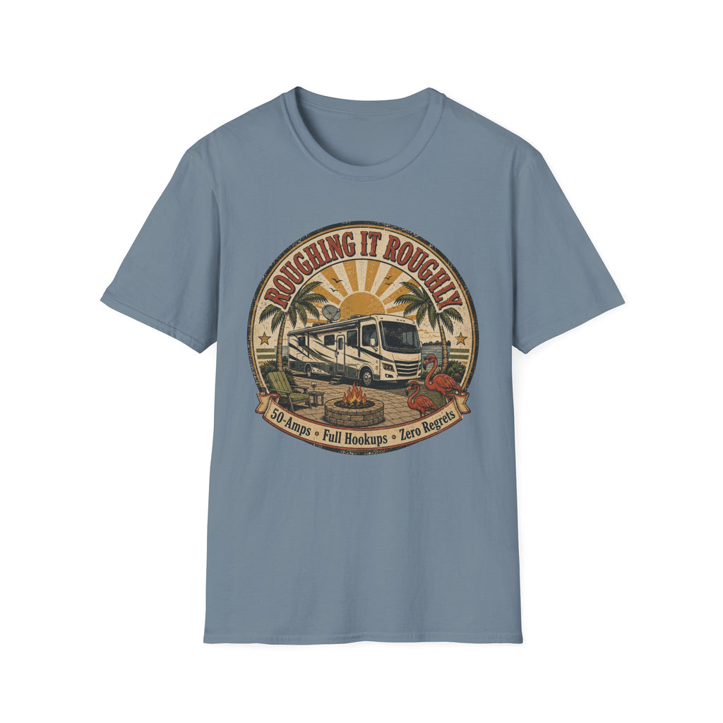 Roughing It Roughly T-Shirt