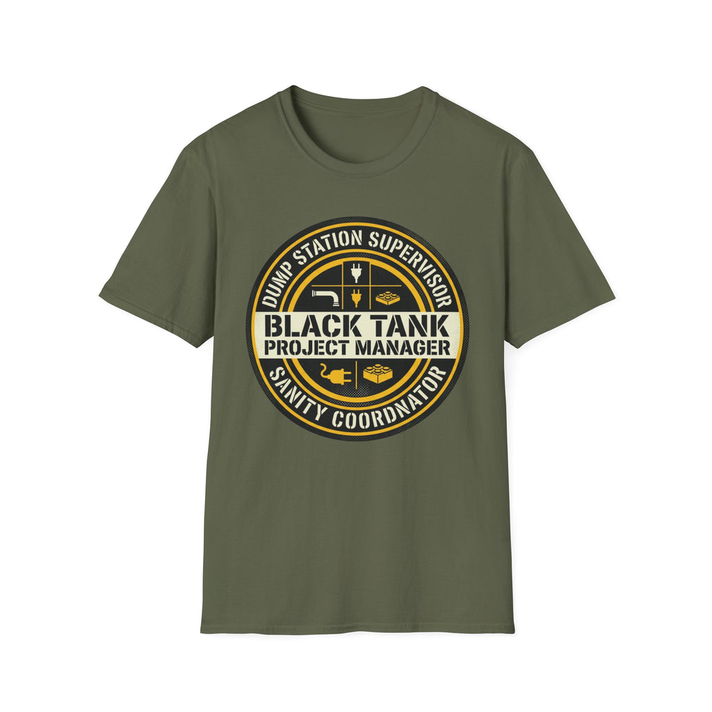 Dump Station Supervisor - Black Tank Project Manager - Sanity Coordinator T-Shirt