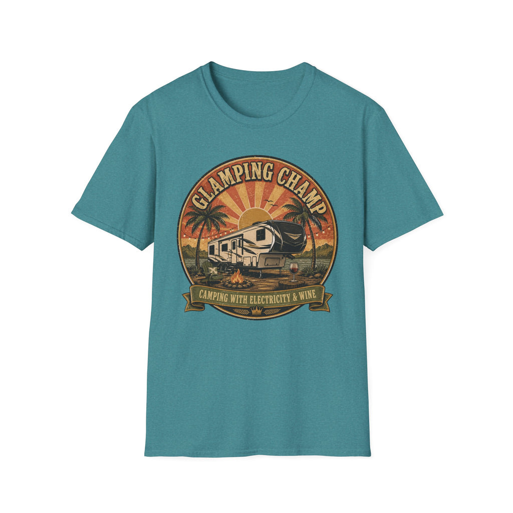 Glamping Champ - Camping With Electricity And WineT-Shirt