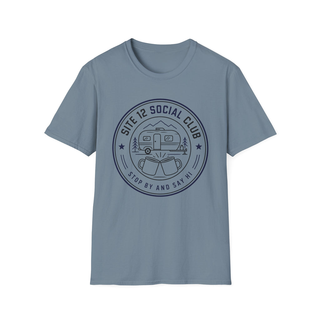 Site 12 Social Club - Stop By And Say Hi T-Shirt