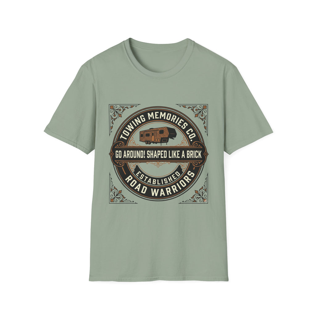 Go Around Shaped Like A Brick T-Shirt
