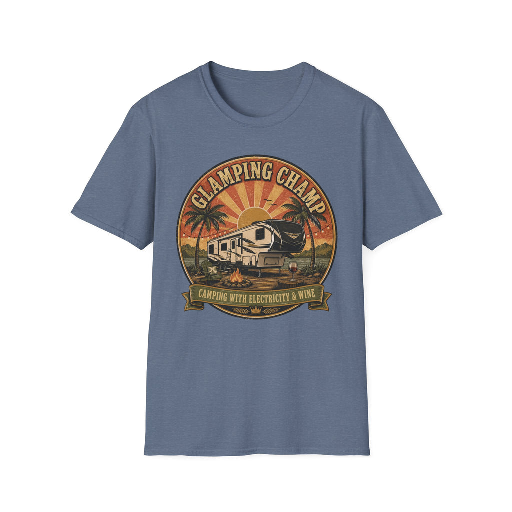 Glamping Champ - Camping With Electricity And WineT-Shirt