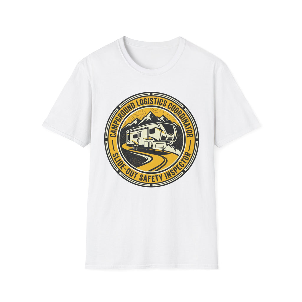 Campground Logistics Coordinator - Slide Out Safety Inspector T-Shirt