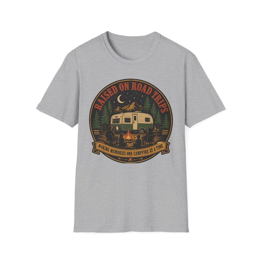 Raised On Road Trips - Making Memories One Campfire At A Time T-Shirt