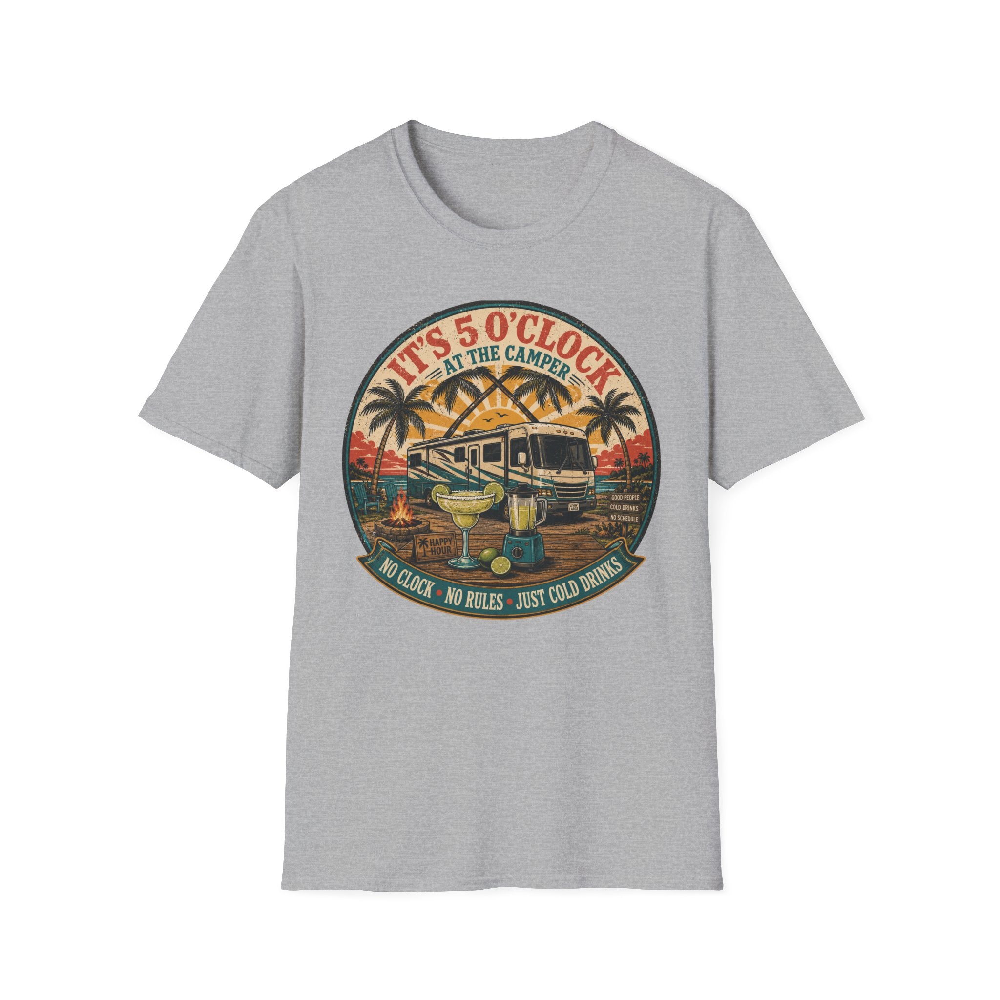 It's 5 O'Clock At The Camper T-Shirt