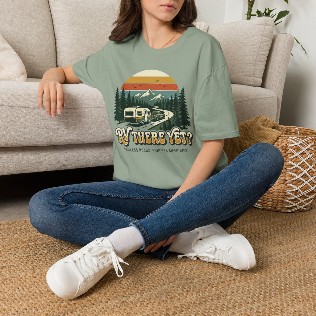 RV There Yet? Endless Roads, Endless Memories T-Shirt