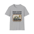 Dump Station Supervisor EST When Nobody Else Would Do It T-Shirt