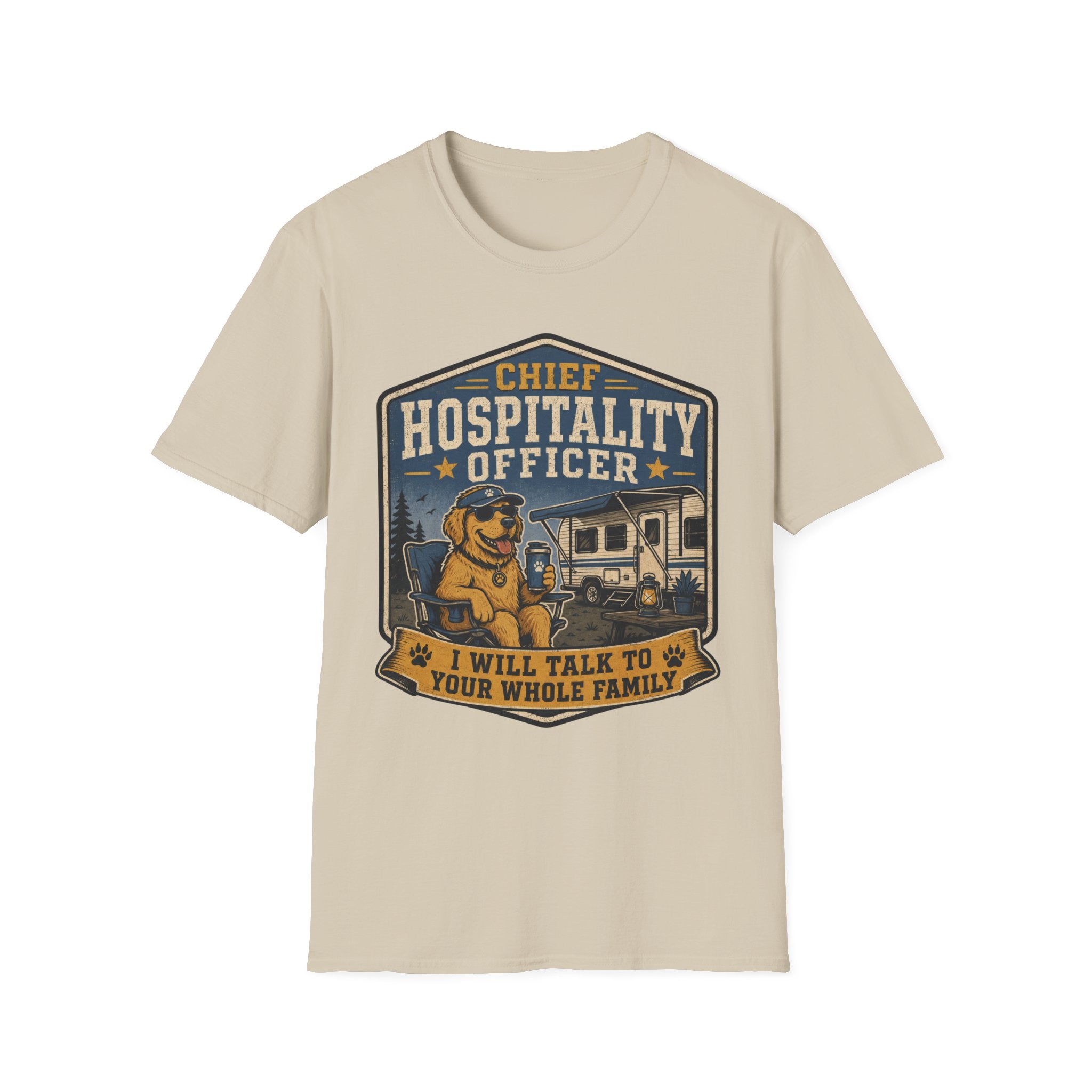 Chief Hospitality Officer - I Will Talk To Your Whole Family T-Shirt