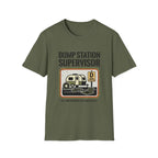 Dump Station Supervisor EST When Nobody Else Would Do It T-Shirt