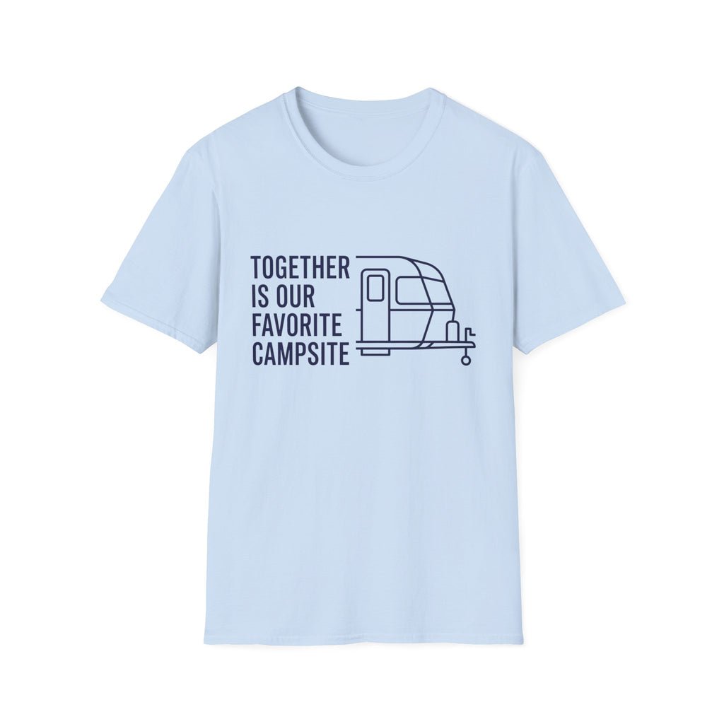 Together Is Our Favorate Campsite T-Shirt