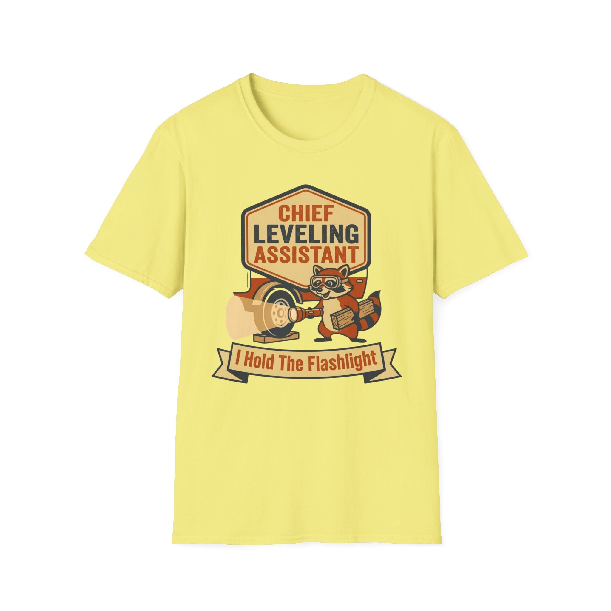 Chief Leveling Assistant - I Hold The Flashlight T-Shirt