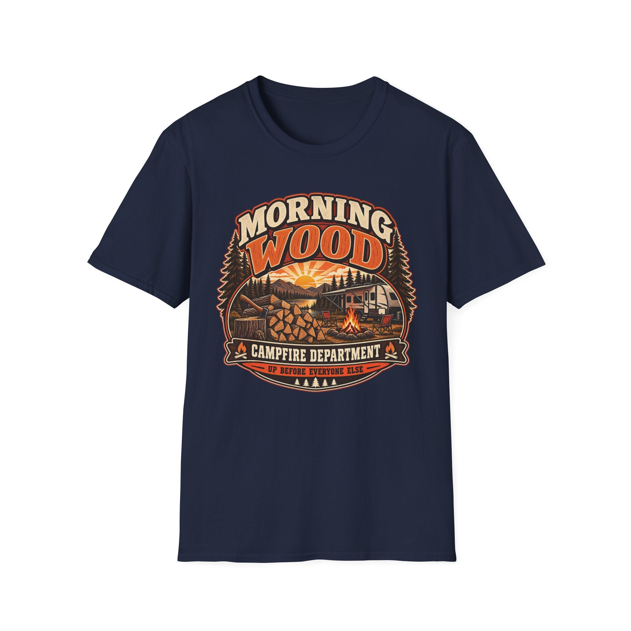 Morning Wood Campfire Department - Up Before Everyone Else T-Shirt