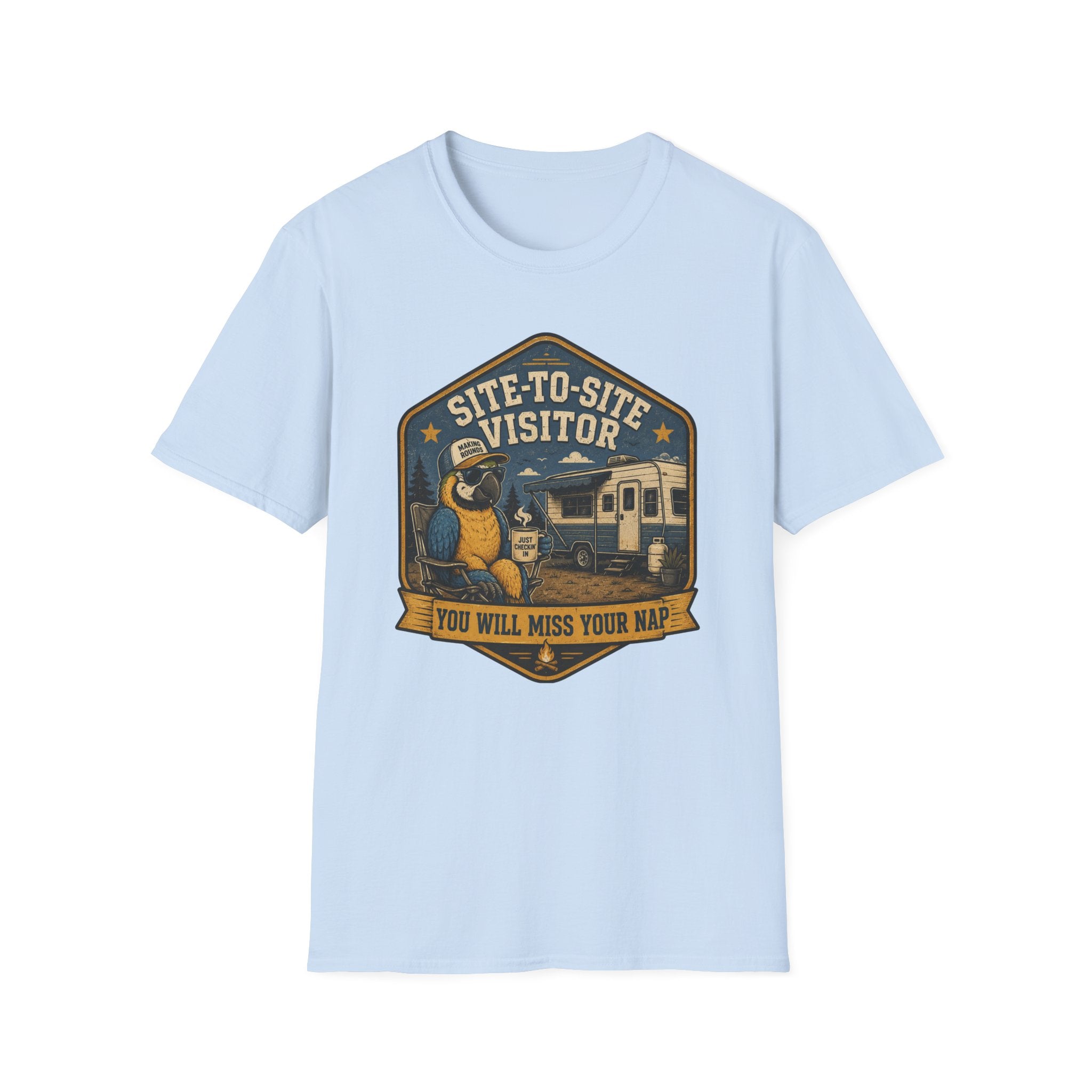Site-to-Site Visitor - You Will Miss Your Nap T-Shirt
