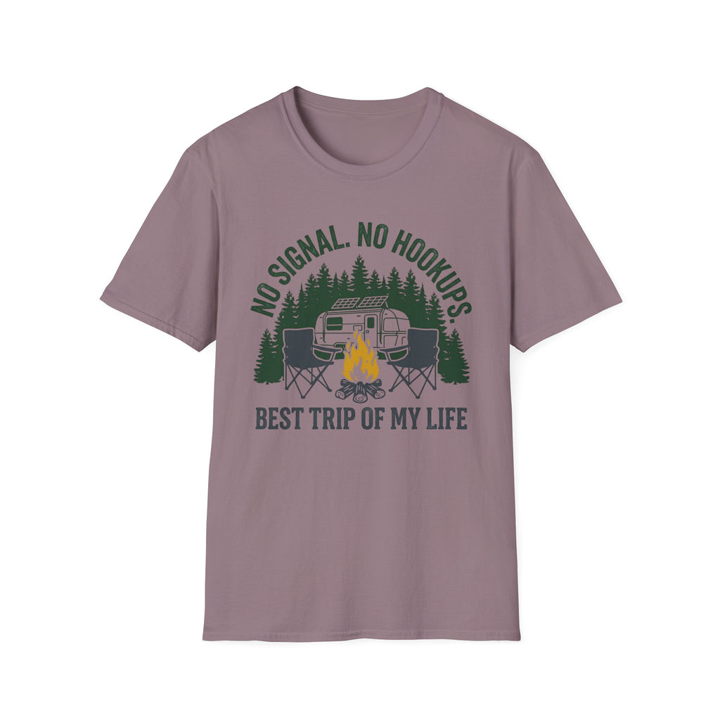 No Signal No Hookups - Best Trip Of My Life T-Shirt